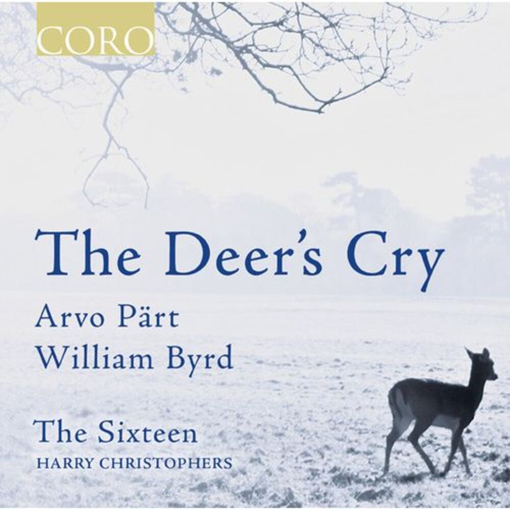 Part / Christophers / Sixteen - Deer's Cry / Byrd  CD